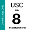 USC 8 - Aliens And Nationality