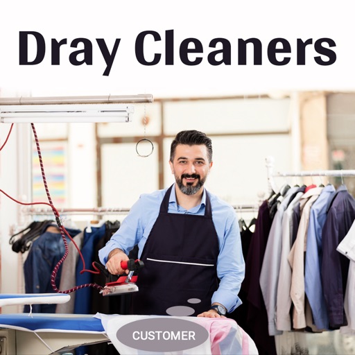 Dray Cleaners Customer