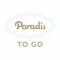 With the Paradis To-Go mobile app, ordering food for takeout has never been easier