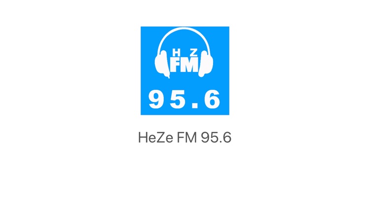 HeZe FM 95.6