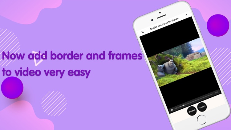 Border and frame for videos