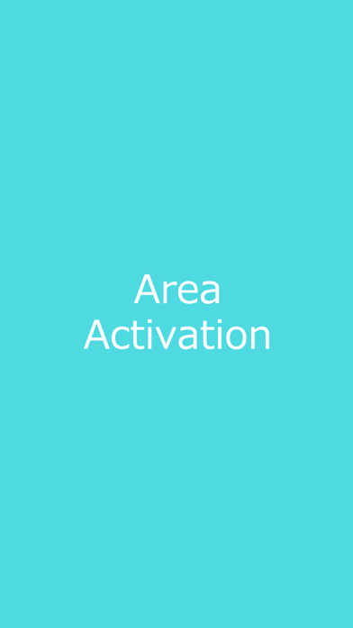 Screenshot #1 pour Area Activation／エリアアクティベーション