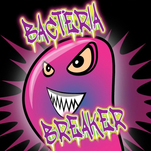 Bacteria Breaker