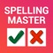 Spelling Master is for Kids, Young as well for elders to learn common spellings and vocabulary