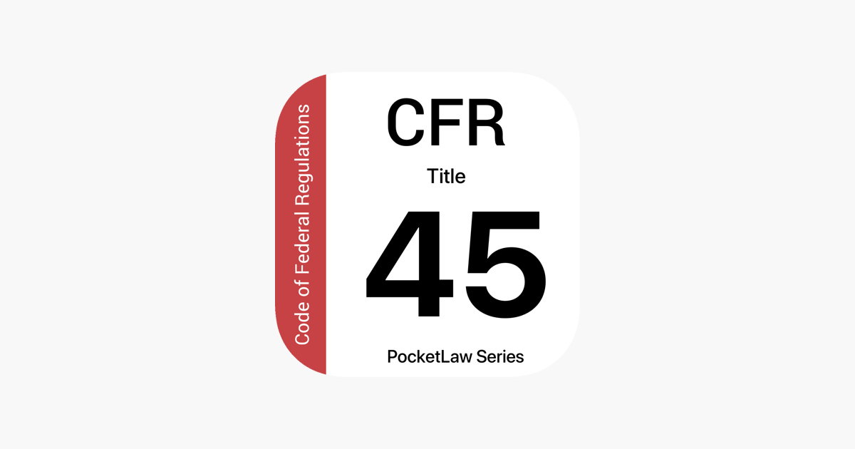 ‎App Store 上的“CFR 45 - Public Welfare”