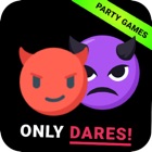 Top 38 Games Apps Like Only Dares! (Tons of Dares) - Best Alternatives