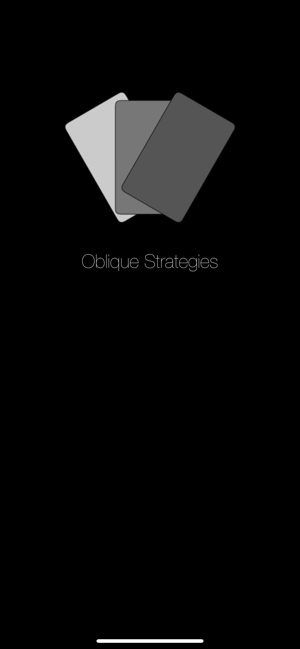 Joey’s Oblique Strategies