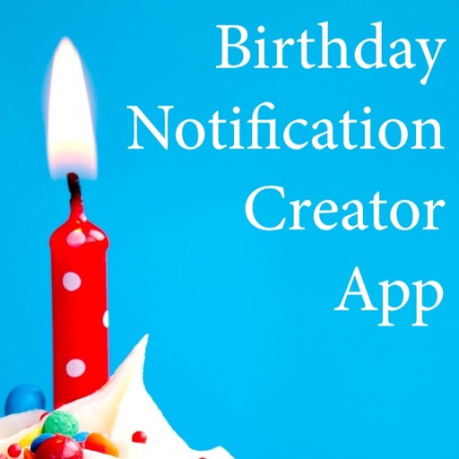 Birthday Notification Creator