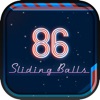 G86: Sliding The Balls