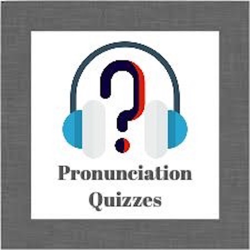 Pronunciation Quizzes