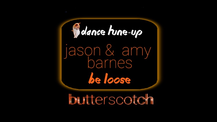 Dance Tune-Up "Be Loose"