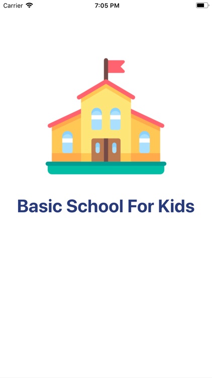 Basic School for Kids