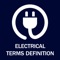 Electrical Terms Definition Features :