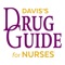 Davis's Drug Guide For Nurses