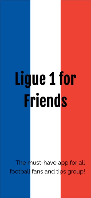 Ligue 1 for Friends