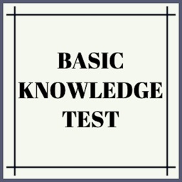 Basic Knowledge Test