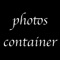 With Photos Container, you can easily and conveniently store and backup your photos data to cloud service