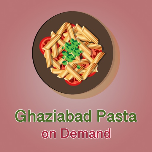 Ghaziabad Pasta on Demand