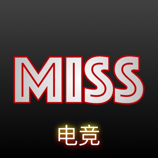 Miss电竞