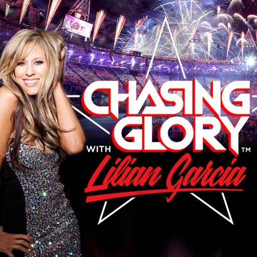 Chasing Glory w/ Lilian Garcia