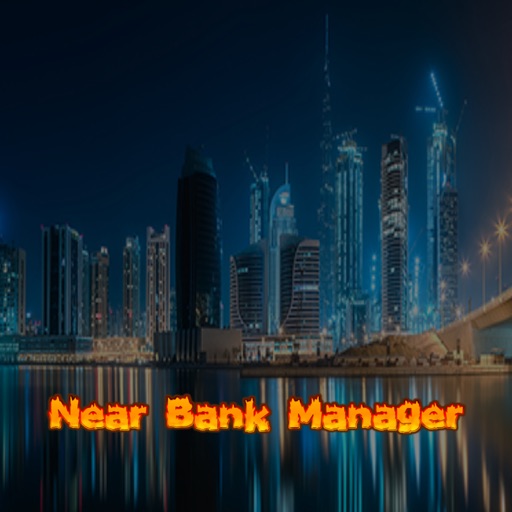 Near Bank Manager