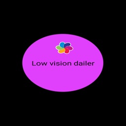 Low vision Dailer