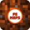 Maps for Minecraft PE allows you to play tons of Minecraft maps for free