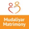 MudaliyarMatrimony - an exclusive community oriented matrimony service, has been involved in helping thousands of people from several Indian communities find their perfect life partner