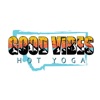 Good Vibes Hot Yoga