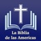 The La Biblia de las Americas is a FREE and Offline Bible
