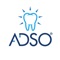 ADSO member organizations support a practice environment where dentists have the ability to choose the administrative services which best allows them to focus on patients, expand access to quality dental care and improve the oral health of their communities