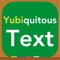 “Yubiquitous Text” is an app that helps teaching various languages in a class room