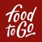 Food to Go te permite comprar fácil y SEGURO en línea desde su APP