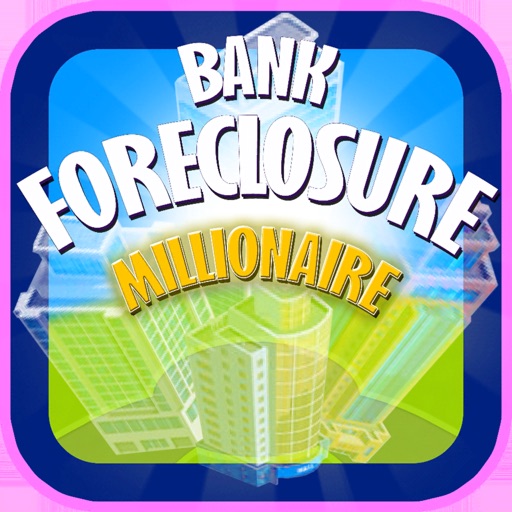 Bank Foreclosure Millionaire iOS App