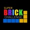 Icon Super Brick Challenge