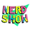 Nerd Show
