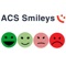 TẠI SAO LỰA CHỌN "ACS SMILEYS TOUCH"