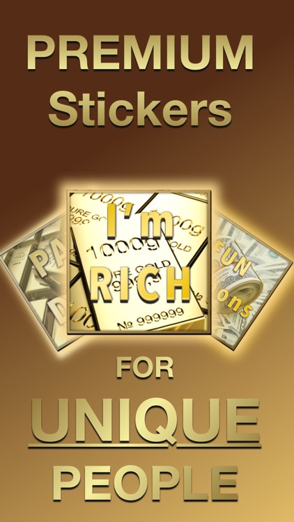 I am RICH - Filthy Rich Only!