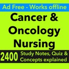 Cancer & Oncology Nursing : 2400 Study Notes & Quiz