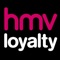 Welcome to the hmv Loyalty App