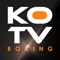 'KOTV' was the world's first weekly boxing show when it was launched in 2001