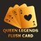 A Queen Legends Flush Card initially displays a partially filled grid