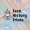 Tech History Trivia has amazing set of technology related questions categorized into levels as per your knowledge, you have to select the right answers from the given options in the time limit