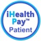 iHealth Pay - Patient is a fully compliant secure payment system for patients billed by healthcare providers using iHealth Pay app in India