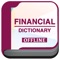 This application provides a variety of vocabulary and terms in Financial