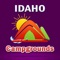 Idaho Campgrounds & RV Parks is the #1 RV and tent camping app that makes it easy to find campgrounds, RV parks and RV resorts across the Idaho