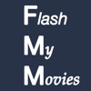 Flash My Movies