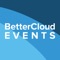 The official app for all BetterCloud events