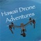 Hawaii Drone Adventures Provides free a high-quality video stream selection to enjoy from home, on the go, or with friends