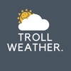 Troll Weather